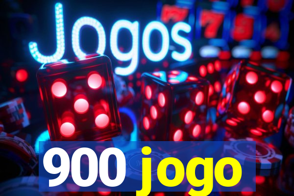 900 jogo